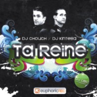 Dj Chouch & Dj Kinteba Vs Dj Dbc-Ta reine