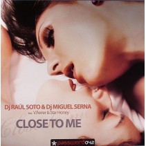 Raul Soto & Miguel Serna  - Close to me (TEMAZO¡¡)