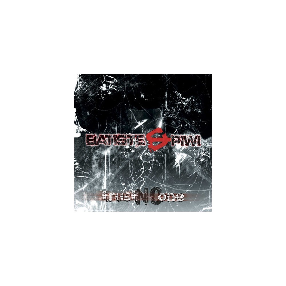 DJ Batiste vs. DJ Piwi ‎– Trust No One 