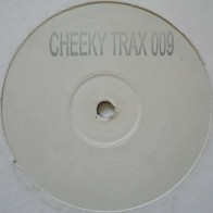 Cheeky Trax - Cheeky Trax 09(TEMAZO HARDHOUSE 2002¡¡ SE SALE¡¡)