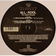 All-Kool ‎– To Get Drunk 