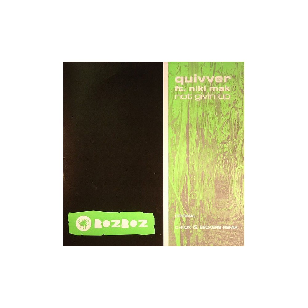 Quivver Ft. Nikki Mack ‎– Not Givin Up 