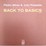 Pedro Miras & Julio Posadas ‎– Back To Basics Vol. 1 
