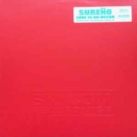 Sureño ‎– Love Is An Ocean