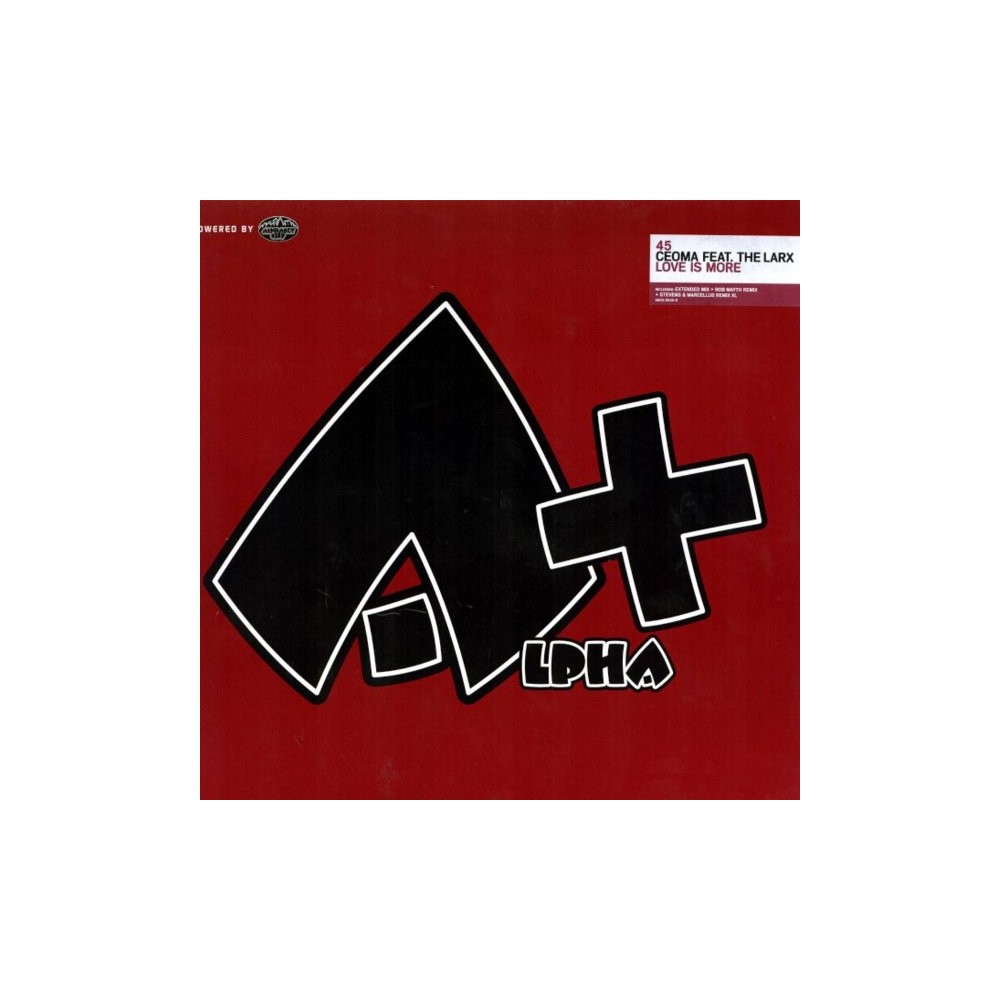 Ceoma feat. The Larx ‎– Love Is More 