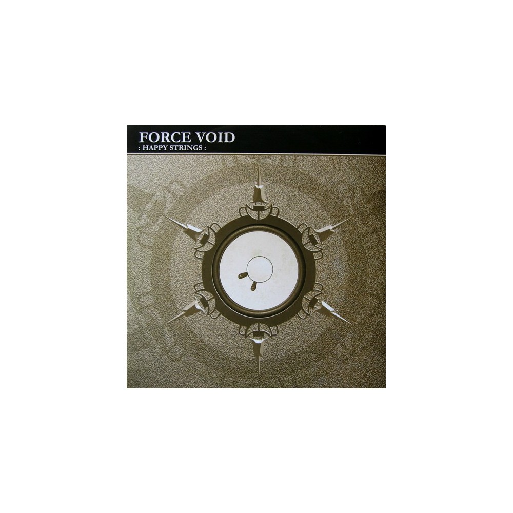 Force Void ‎– Happy Strings 