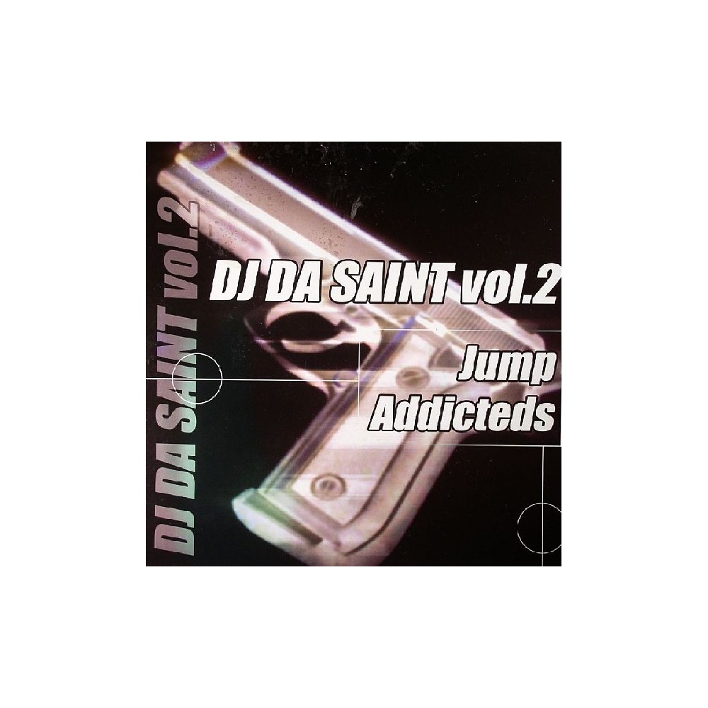 DJ Da Saint - Vol. 2 - Jump Addicteds(PELOTAZOS REMEMBER JUMPER CHOCOLATE¡¡)