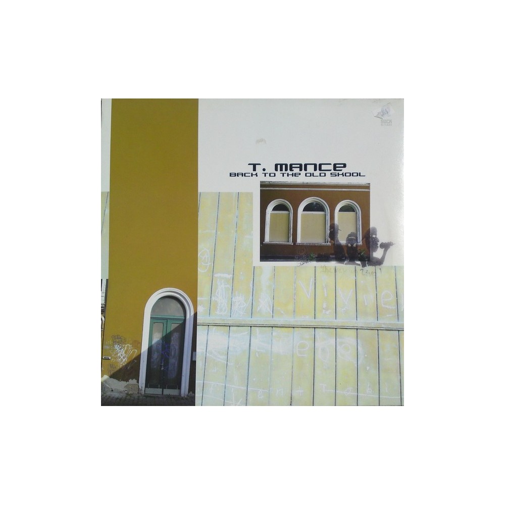 T. Mance ‎– Back To The Old School