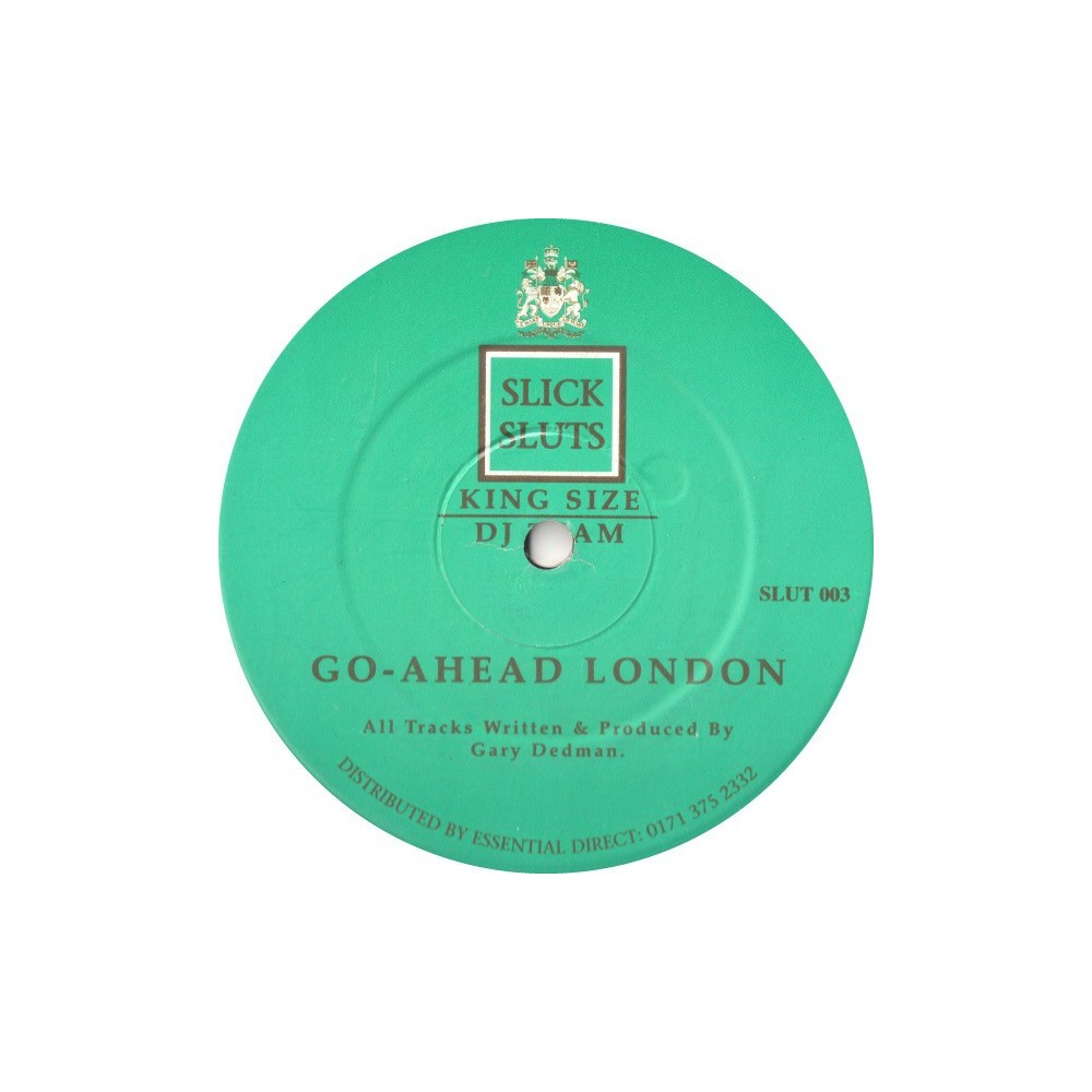 Slick Sluts ‎– Go-Ahead London