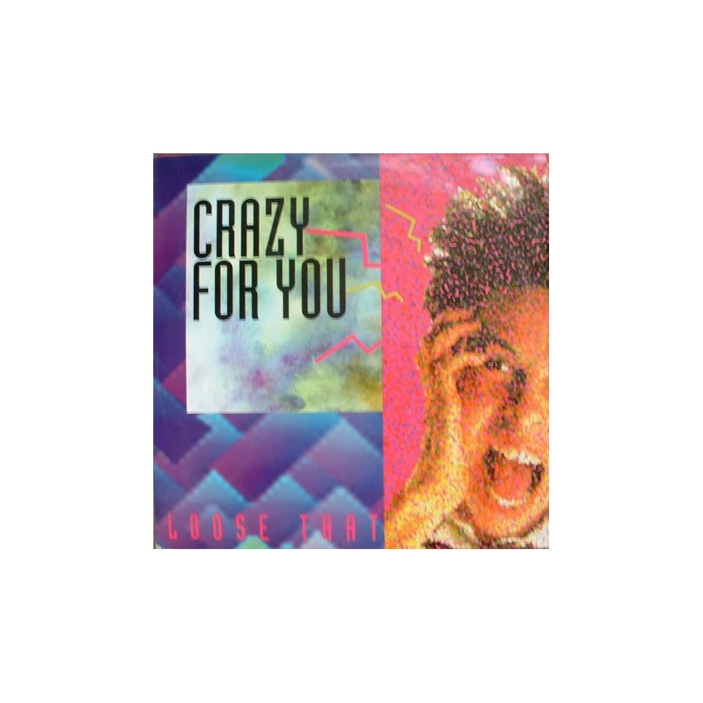 Loose That ‎– Crazy 4 U (TEMAZO¡)
