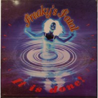 Freaky's Fatal ‎– It Is Done 