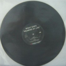 Night Shift - Meaning Of Life