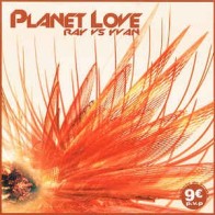 Ray vs. Yvan ‎– Planet Love
