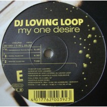 DJ Loving Loop – My One Desire 