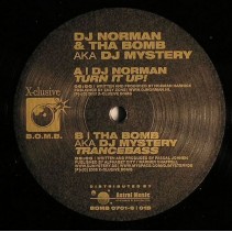 DJ Norman & Tha Bomb (2) aka DJ Mystery ‎– Turn It Up