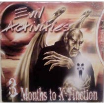 Evil Activities – 3 Months To X-Tinction (SELLO HCB)