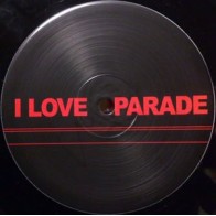 Unknown Artist ‎– I Love Parade
