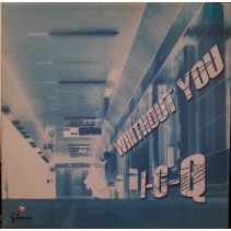 ICQ ‎– Without You 