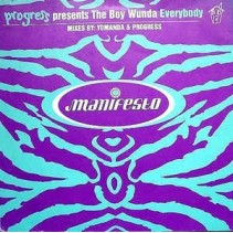 The Progress Presents Boy Wunda  - Everybody (BASE MÍTICA DEL 98¡¡¡)