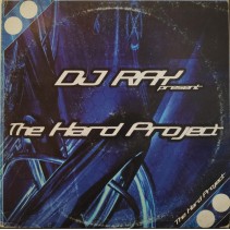 DJ Ray ‎– The Hard Project 