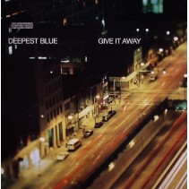 Deepest Blue ‎– Give It Away 