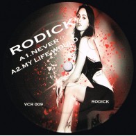 Rodick / P.I.K. ‎– Never - My Life / Speakerfreak 