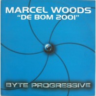 Marcel Woods - De Bom 2001(2 MANO,TODO UN PROGRESIVO¡¡ ULTIMA COPIA)