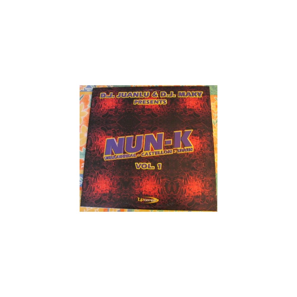 DJ Juanlu & DJ Maky ‎– Nun-K Vol.1