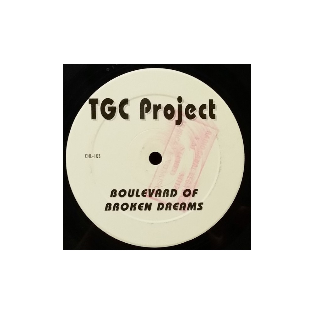 TGC Project ‎– Boulevard Of Broken Dreams