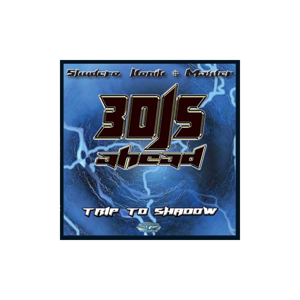 3 DJs Ahead ‎– Trip To Shadow