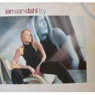 Ian Van Dahl - Try
