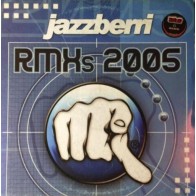 Jazzberri ‎– Rmx's 2005