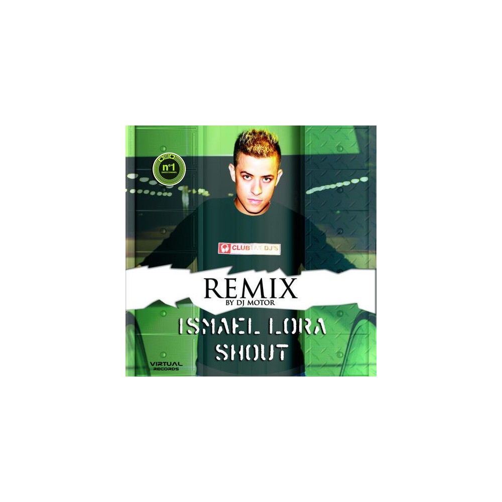 Ismael Lora ‎– Shout (Remix)