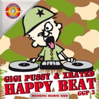 Gigi Pussy & X-Rated - Happy Beat