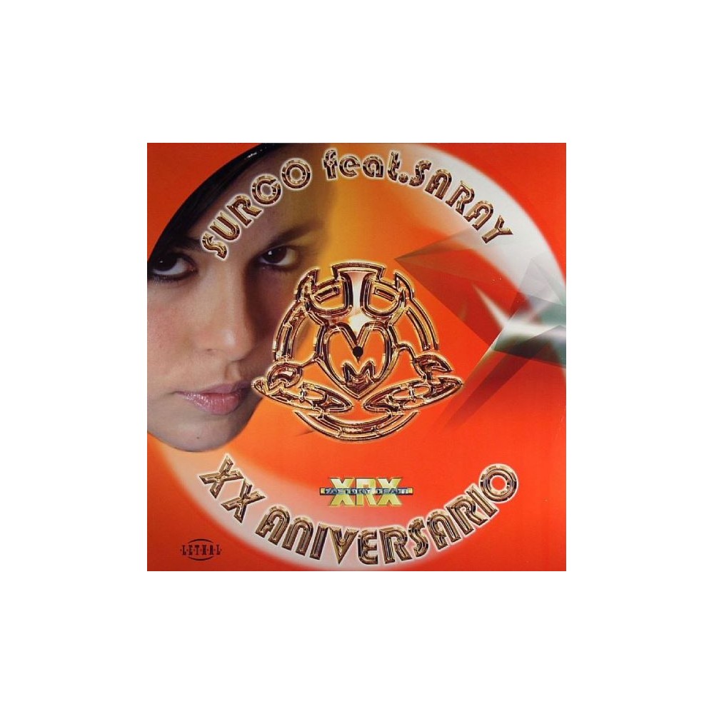Surco feat. Saray - XX Aniversario - Love Is Roll