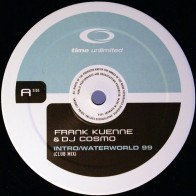 Frank Künne & DJ Cosmo ‎– Waterworld 99