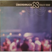 Überdruck ‎– Now Or Never (SELLO TUNE)