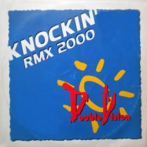 Double Vision – Knockin' 2000