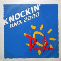 Double Vision – Knockin' 2000