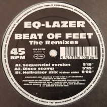 Eq-Lazer ‎– Beat Of Feet (The Remixes)