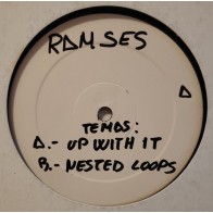 Ramses ‎– Up With It / Nested Loops (TEST PRESSING)