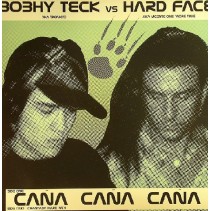 Bobhy Teck vs. Hard Face ‎– Caña Caña Caña