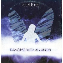 Double You ‎– Dancing With An Angel