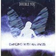 Double You ‎– Dancing With An Angel