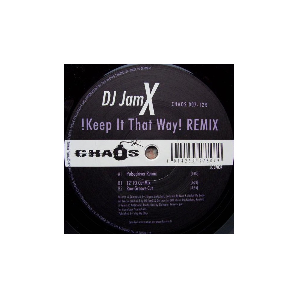 DJ JamX ‎– !Keep It That Way! (Remix)