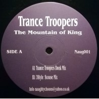 Trance Troopers ‎– The Mountain Of King