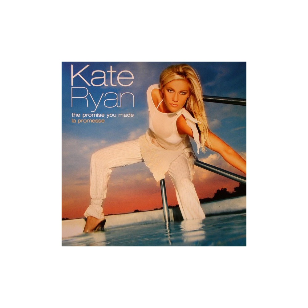 Kate Ryan ‎– The Promise You Made