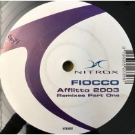 Fiocco ‎– Afflitto 2003 (Remixes Part One)