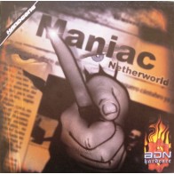 Netherworld  ‎– Maniac