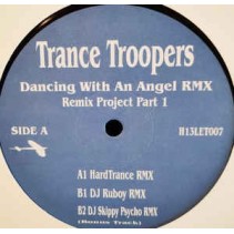 Trance Troopers ‎– Dancing With An Angel RMX